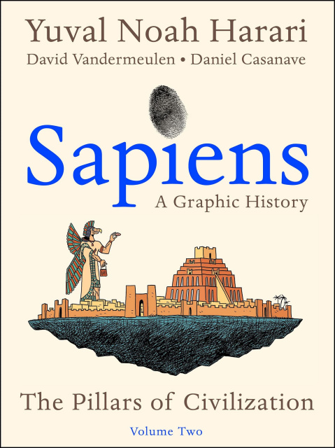 Sapiens Vol. 2: The Pillars of Civilization