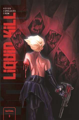 Liquid Kill #3 (Prather Cover)