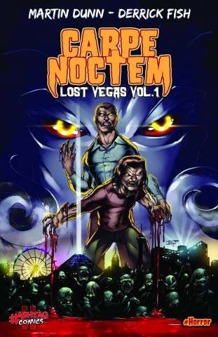 Carpe Noctem Vol. 1: Lost Vegas