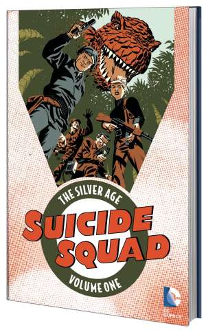 Suicide Squad: The Silver Age (Omnibus)