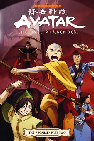 Avatar: The Last Airbender Vol. 2: The Promise, Part 2