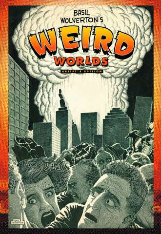 Weird Worlds: Artist's Edition
