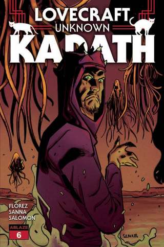 Lovecraft: Unknown Kadath #6 (Guillermo Sanna Cover)