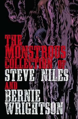 The Monstrous Collection: Steve Niles & Bernie Wrightson