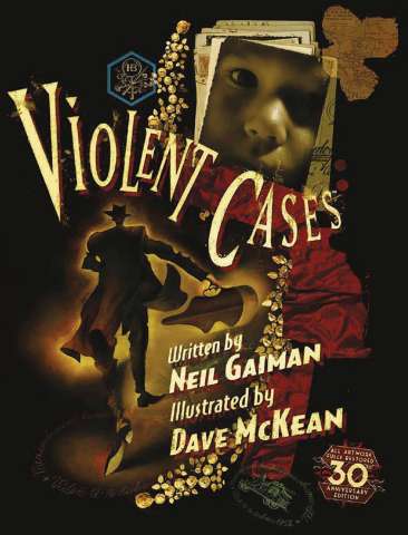 Violent Cases (30th Anniversary Collectors Edition)