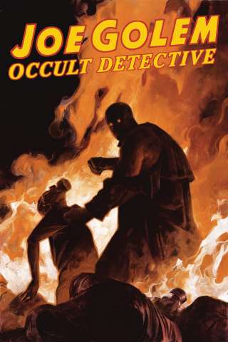 Joe Golem, Occult Detective: Conjurors #4
