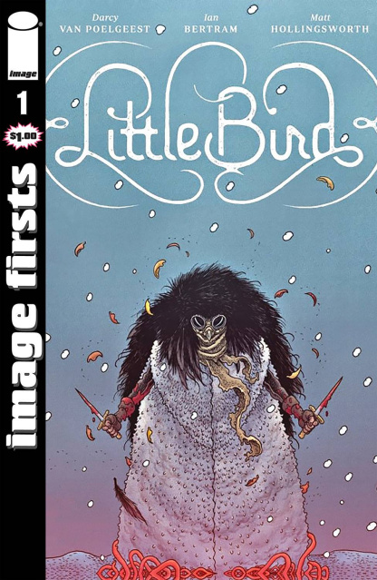 Little Bird #1 (Image Firsts)