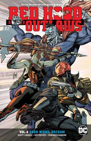 Red Hood and The Outlaws Vol. 4: Good Night Gotham