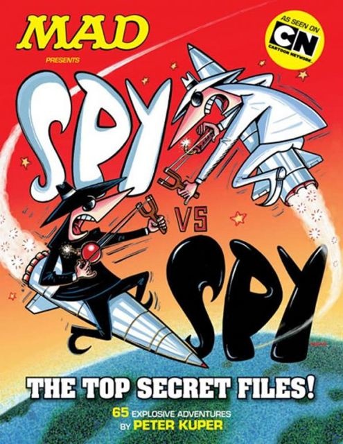 MAD Presents: Spy vs. Spy - The Top Secret Files