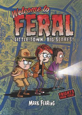 Frights From Feral: Welcome To Feral