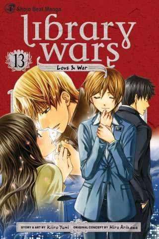 Library Wars: Love & War Vol. 13