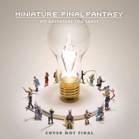 Miniature Final Fantasy: No Adventure Too Large