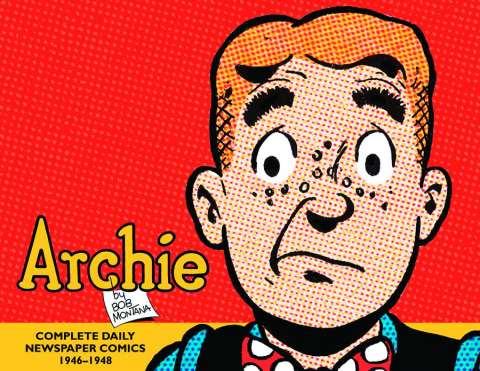 Archie: The Complete Daily Newspaper Comics 1946-1948