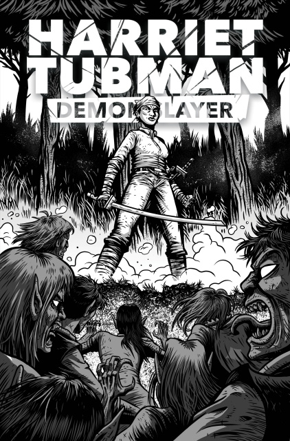 Harriet Tubman: Demon Slayer #3 (Vassallo Cover)