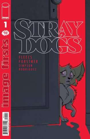 Stray Dogs #1 (Image Firsts)