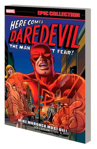 Daredevil: Mike Murdock Must Die! (Epic Collection)