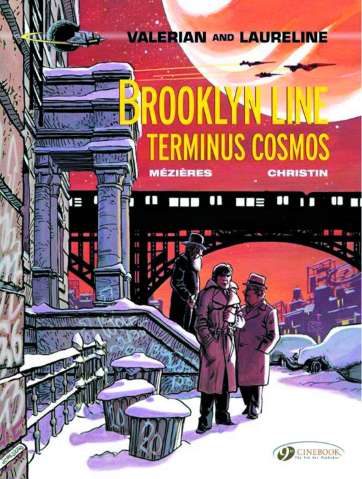 Valerian Vol. 10: Brooklyn Line Terminus Cosmos