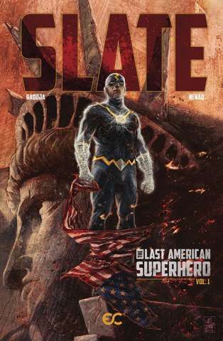Slate: The Last American Superhero Vol. 1