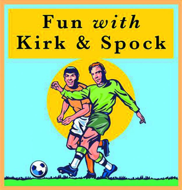Fun With Kirk & Spock