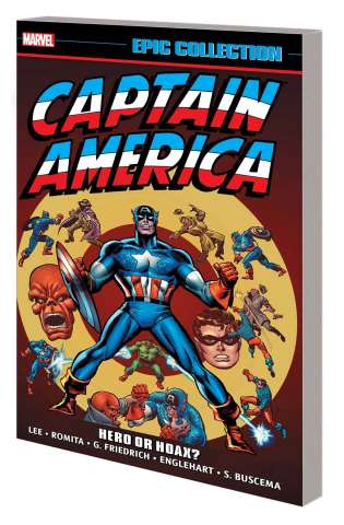 Captain America: Hero or Hoax? (Epic Collection)