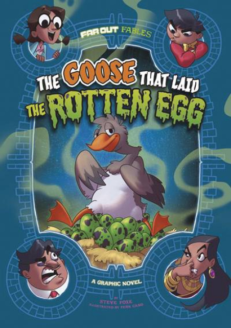 The Goose That Laid the Rotten Egg