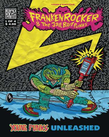 Frankenrocker & The Jailbait Punks #1 (Kowalczuk Cover)