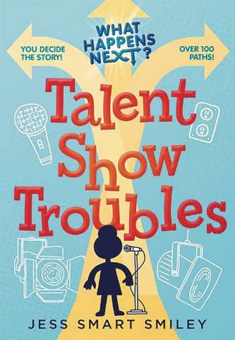 What Happens Next? Talent Show Troubles