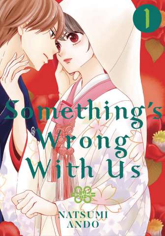 Something's Wrong With Us Vol. 1