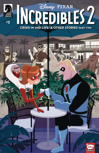 The Incredibles 2 #2: Crisis Midlife & Other Stories