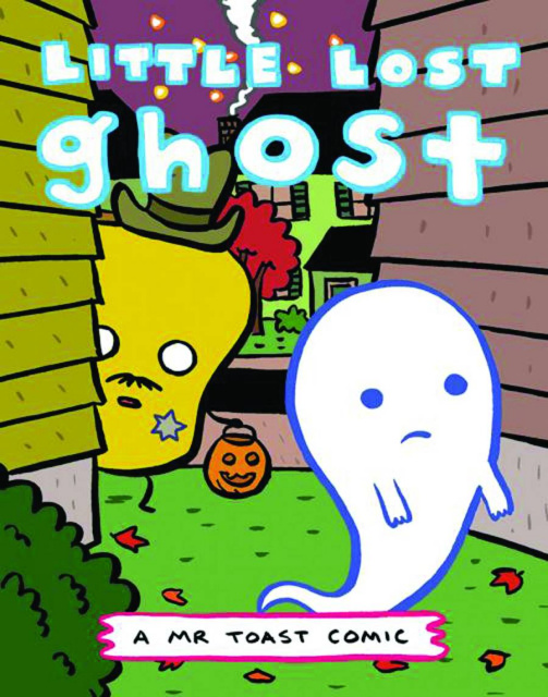 Mr Toast Comics 6 Little Lost Ghost Fresh Comics