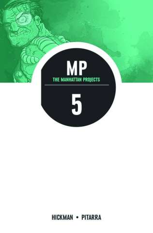 The Manhattan Projects Vol. 5: The Cold War