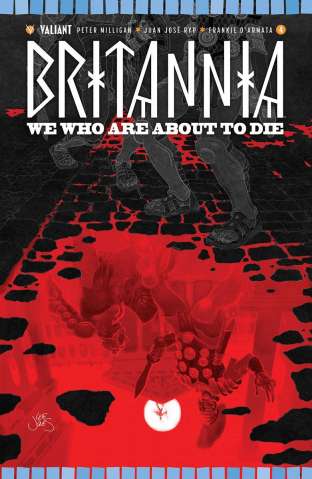 Britannia: We Who Are About to Die #4 (10 Copy Jones Cover)