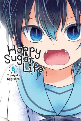 Happy Sugar Life Vol. 6