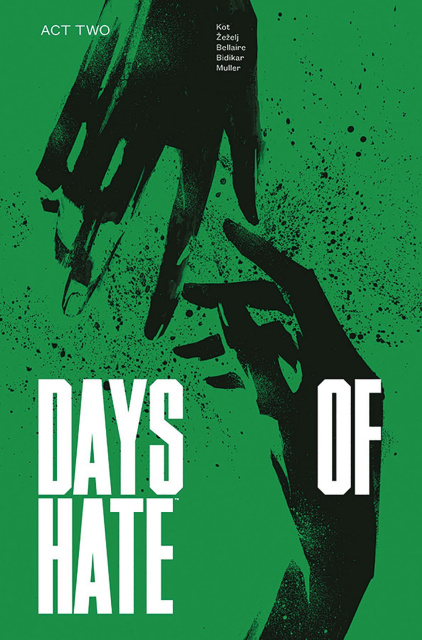 Days of Hate Vol. 2