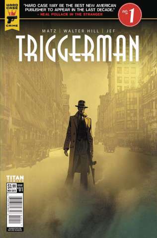 Hard Case Crime: Triggerman #1 (Jef Cover)