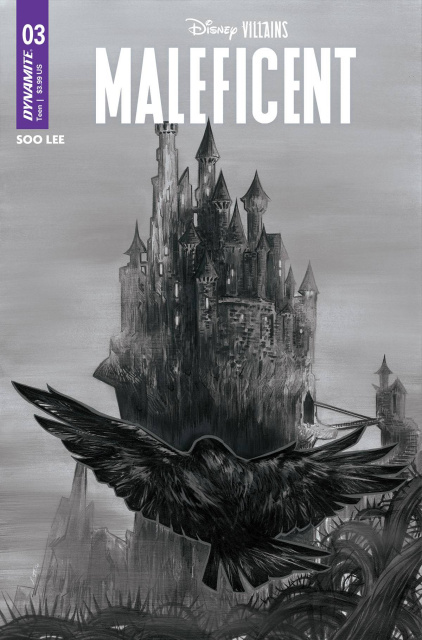 Disney Villains: Maleficent #3 (10 Copy Soo Lee B&W Cover)