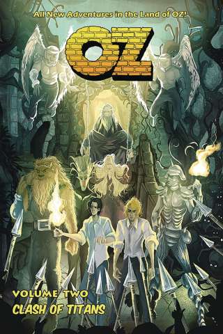 Oz Vol. 2: Clash of Titans