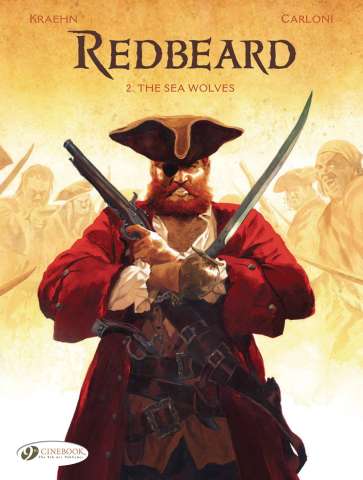 Redbeard Vol. 2: The Sea Wolves