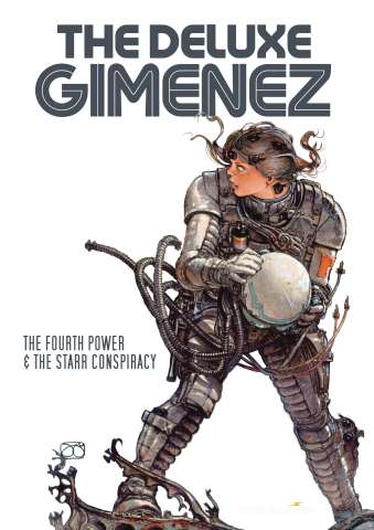 The Deluxe Gimenez: The Fourth Power & The Starr Conspiracy