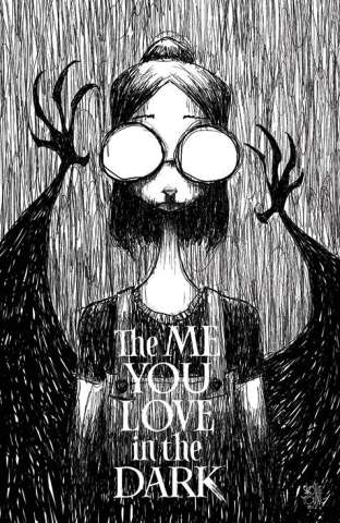 The Me You Love in the Dark #1 (25 Copy Young Cover)