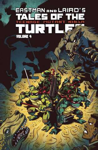 Tales of the Teenage Mutant Ninja Turtles Vol. 4