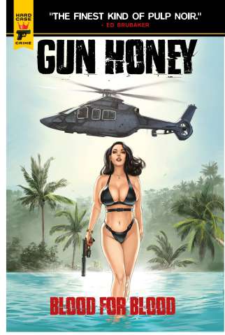 Gun Honey: Blood for Blood #1 (Hugault Cover)