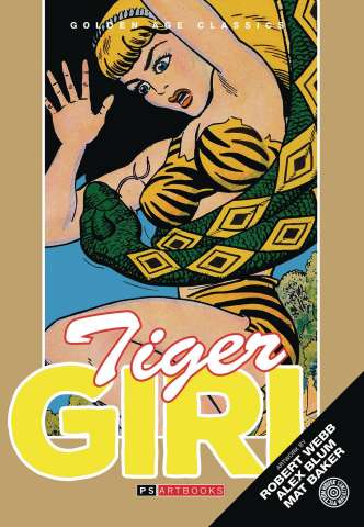 Golden Age Fight Comics: Tiger Girl Vol. 1