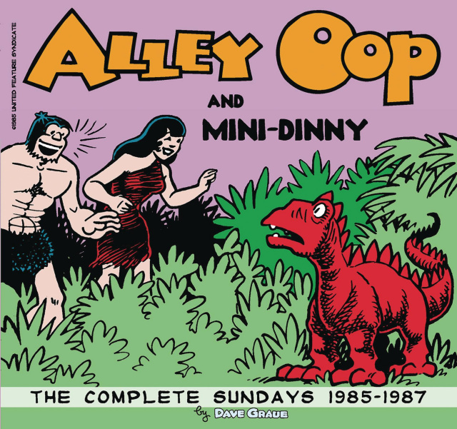 Alley Oop and Mini-Dinny: The Complete Sundays - 1985-1987