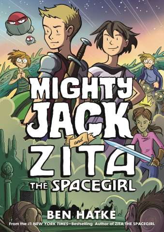 Mighty Jack Vol. 3: Zita the Spacegirl