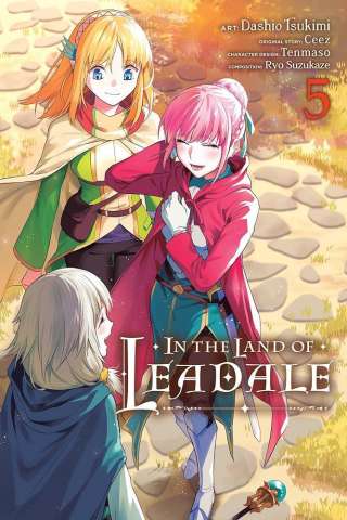 In the Land of Leadale Vol. 5
