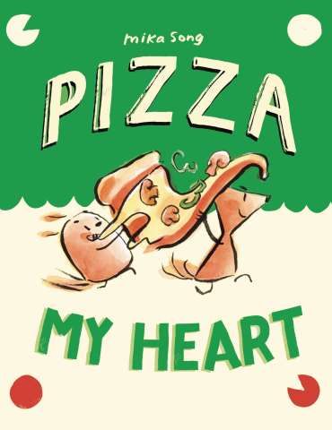 Norma and Belly Vol. 3: Pizza My Heart