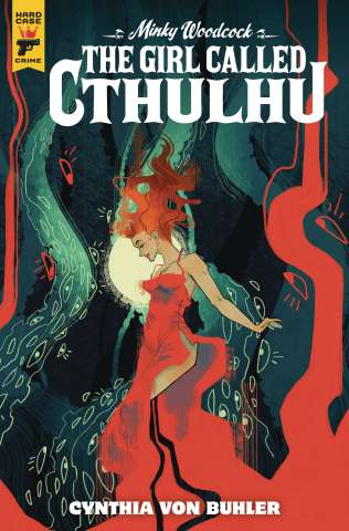 Minky Woodcock: The Girl Called Cthulhu #3 (Taylor Cover)