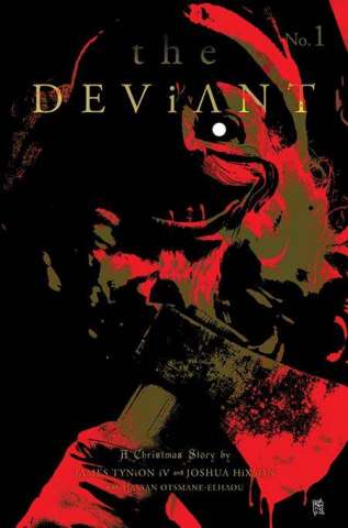 The Deviant #1 (25 Copy Sorrentino Cover)