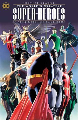 Absolute Justice League: The World's Greatest Super-Heroes by Alex Ross & Paul Dini